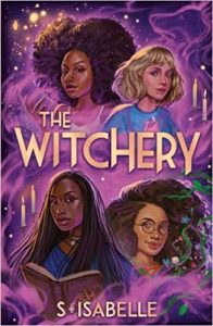 The Witchery by S. Isabelle