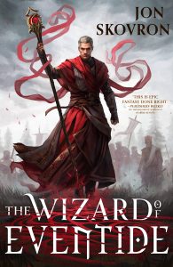 The Wizard of Eventide (The Goddess War #3) by Kelley Skovron