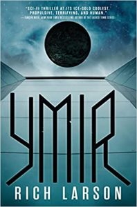 Ymir by Rich Larson
