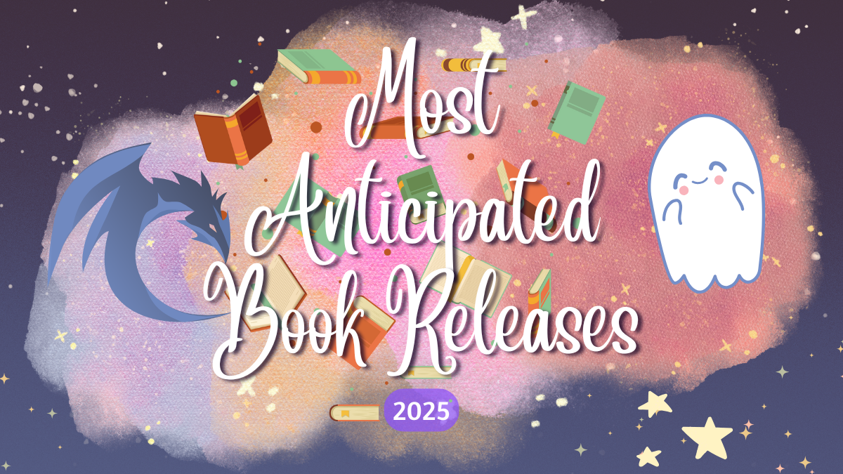 Most Anticipated Book Releases 2025 * The Dragon Chronicle